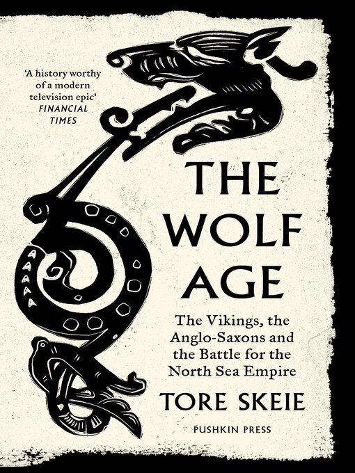 Title details for The Wolf Age by Tore Skeie - Available
